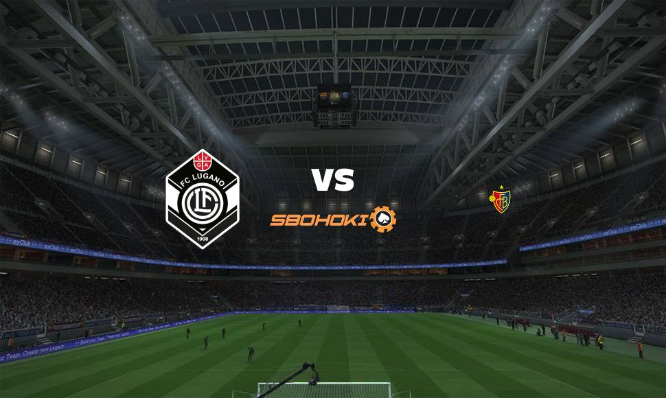 Live Streaming FC Lugano vs FC Basel 12 September 2021 1