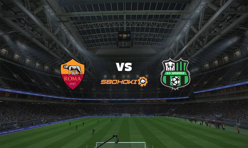 Live Streaming Roma vs Sassuolo 12 September 2021 1