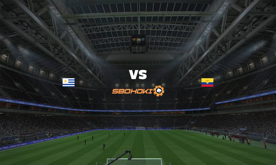Live Streaming Uruguay vs Ecuador 9 September 2021 1