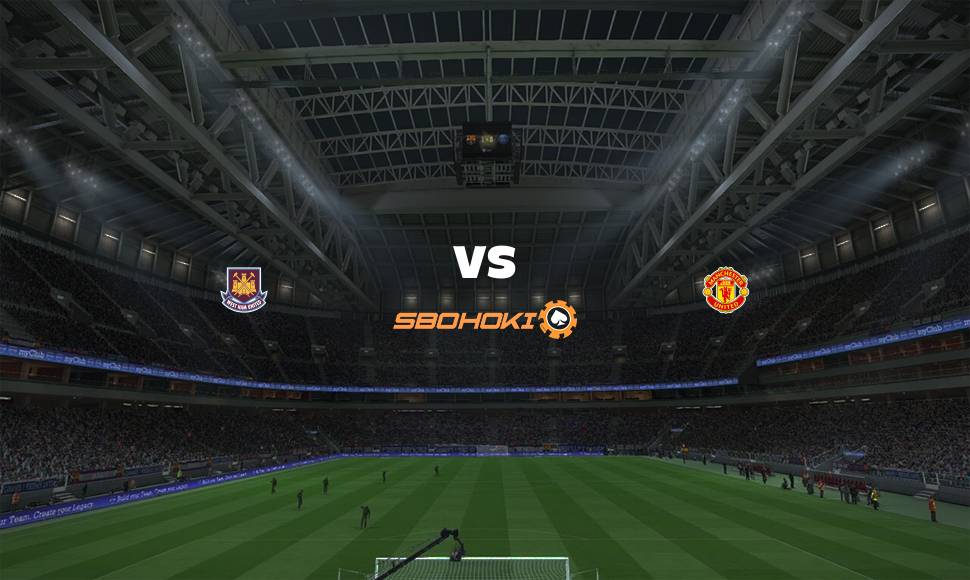 Live Streaming West Ham United vs Manchester United 19 September 2021 2